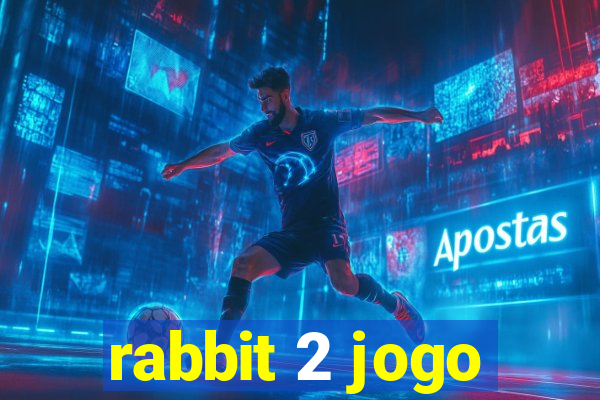 rabbit 2 jogo